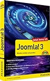 Jetzt lerne ich Joomla! 3 - Webseite erstellen, gestalten und betreiben ganz einfach: Websites erstellen und gestalten: Websites erstellen und ... Mit vielen Übungen für erfolgreiches L