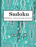 Sudoku - 600 Rätsel schwer bis sehr schwer 10