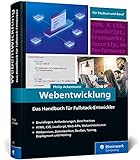 Webentwicklung: Das Handbuch für Fullstack-Entwickler. Über 600 Seiten Roadmap für die Webentwicklung