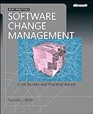 Software Change Management: Case Studies and Practical Advice (Developer Best Practices) (English Edition)