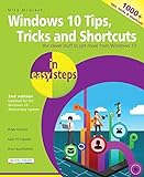 Windows 10 Tips, Tricks & Shortcuts in easy steps: Covers the Windows 10 Anniversary Up