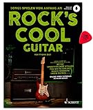 Rock's Cool GUITAR - Songs spielen von Anfang an - Lerne Gitarre mit den größten Rock-Hits - Lehrbuch (mit Noten und Gitarren Tabs) mit Dunlop Plek,