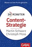 30 Minuten Content-Strateg
