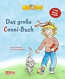 Conni-Bilderbuch-Sammelband: Das große Conni-Buch: Ein dickes Buch zum Vorlesen und Anschauen für Kinder ab 3 Jahren zum attrak
