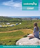 Cool Camping Coast: A hand-picked selection of exceptional camp