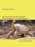 Der mysteriöse Tod der Galapagos-Riesenschildkröte 'Lonesome George'