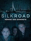 Silk Road - Könige des Darknets [dt./OV]