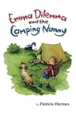 Emma Dilemma and the Camping Nanny (English Edition)
