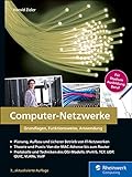 Computer-Netzwerke: Grundlagen, Funktionsweisen, Anwendung