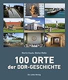 100 Orte der DDR-G