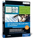 SAP Analysis for Microsoft Office: Operatives Reporting, strategische Planung – mit Echtzeitdaten (SAP PRESS)
