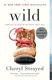 Wild: From Lost to Found on the Pacific Crest T