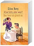Geschenkidee Doppelband der Romane von Ellen Berg 1. Alles Tofu, oder was & 2. Den Lass ich g