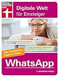 WhatsApp: Für Android und iPhone - Installation und Einrichtung - Datenschutz - Alle wichtigen Funktionen - Tipps & Tricks I Von Stiftung Warentest: ... Warentest (Digitale Welt für Einsteiger)