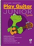 Play Guitar Junior (mit Schildi): Kompletter Lehrgang für die ersten zwei Jahre inkl. Bonus-CD: Die Gitarrenschule fü