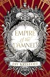 Empire of the Damned: The most hotly anticipated fantasy sequel of 2024 (Empire of the Vampire, Book 2) (English Edition)