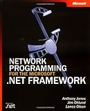 Network Programming for the Microsoft® .NET Framework