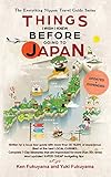 Japan Travel Guide: Things I Wish I'D Known Before Going to Japan (2024 Book 1) (English Edition)