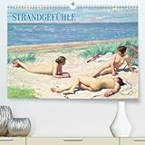 Strandgefühle (hochwertiger Premium Wandkalender 2024 DIN A2 quer), Kunstdruck in Hochg