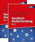 Handbuch Studienberatung Bd.1 und 2. Kombipack: Berufliche Orientierung und Beratung für akademische Bildungsweg