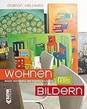 Wohnen mit Bildern: Wände individuell und stilvoll g