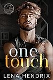 One Touch: An ex-boyfriend's brother, small town romance (The Sullivan Family Book 2) (English Edition)