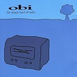 The Magic Land of Radio (inkl. dem Song aus der Obi-Werbung)