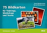 75 Bildkarten für Trainings, Workshops und Teams (Beltz Weiterbildung)