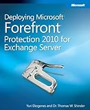 Deploying MS Forefront Protection 2010 for Exchange S