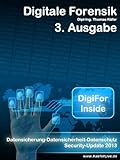 DigiFor Inside 3. Ausgabe - Datensicherung - Datensicherheit - Datenschutz – Security-Update 2013