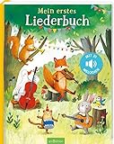 Mein erstes Liederbuch: Mit 21 Melodien | Hochwertiges Liederbuch mit Melodien von 21 beliebten Kinderliedern zum Hören und Mitsing