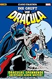 Die Gruft von Dracula Classic Collection 2: Bd. 2