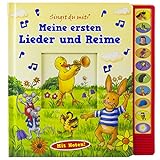 Meine ersten Lieder und Reime - Vorlese-Pappbilderbuch mit Sound: Mit Noten!. Mit S