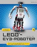 LEGO®-EV3-Roboter: Bauen und programmieren lernen mit LEGO® MINDSTORMS® EV3