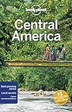 Lonely Planet Central America 10: Perfect for exploring top sights and taking roads less travelled (Travel Guide)