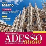 ADESSO Audio - L'italiano in automobile. 10/12: Italienisch lernen Audio - I