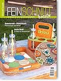 FEINSCHNITTkreativ Ausgabe 11 – Das Magazin für Laub- und Dekupiersägearbeiten (Sommer 2017)