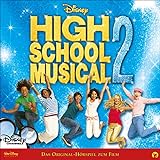 High School Musical 2. Das Original-Hörsp