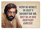 Bud Spencer und Terence Hill - WENN DU DENKST - DUMM - RICHTIGE ADRESSE ! - Blechschild, Blechpostkarte, Spruchkarte - 10,5 x 14,8 cm 302/B010