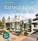 Gartenhäuser: Lauben, Lounges, Pavillons, Baumhäuser, Hütten, Carports - 40 x individuell gep