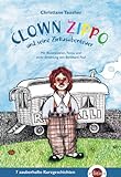 Clown Zippo: und seine Zirkusabenteuer (Zirkusgeschichten)