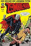 Zombieman 1: Der Rächer der lebenden T